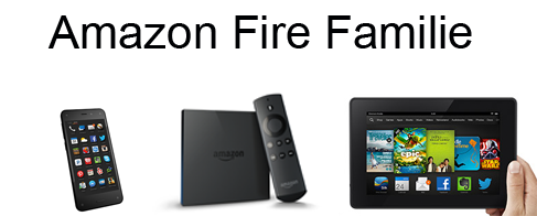 Amazon Fire Familie